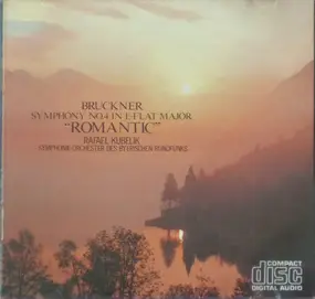 Anton Bruckner - Symphony No. 4 "Romantic"