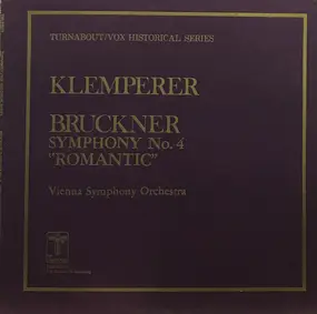 Anton Bruckner - Symphony No. 4 'Romantic'