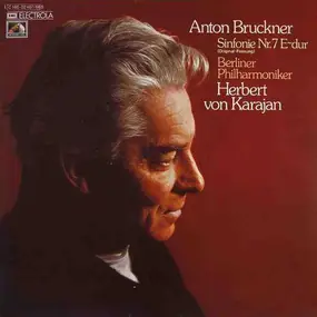 Anton Bruckner - Sinfonie Nr. 7 E-Dur (Original-Fassung)