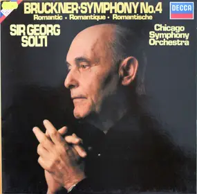 Anton Bruckner - Symphony No. 4 In E Flat Major, Romantic
