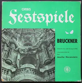 Anton Bruckner - Symphony No. 8 In C-Moll (1890 Version)