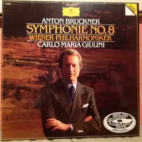 Anton Bruckner - Symphonie No. 8