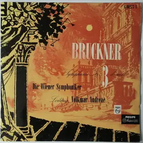 Anton Bruckner - Symphonie Nr. 3 D-Moll