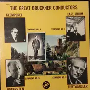Bruckner - The Great Bruckner Conductors
