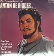 Anton de Ridder - Ein Opernabend