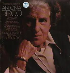 Antonia Brico - Symphony No.35 in D Major "Haffner"/Overtures To The Marriage Of Figaro Don Giovanni The Magic Flute
