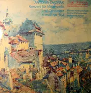 Dvořák - Konzert Fur Violoncello Und Orchester H-Moll Op. 104
