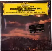 Antonín Dvořák - Wiener Philharmoniker , Karl Böhm - Symphony No. 9 e-moll op. 95 , From The New World