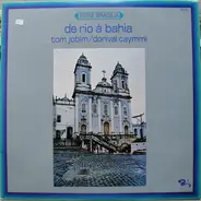 Antonio Carlos Jobim / Dorival Caymmi - De Rio À Bahia
