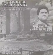 Antonio De Patrocinio - Mi Viejo Barrio
