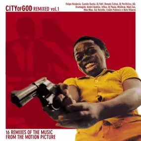 Antonio Pinto - City Of God Remixed Vol. 1