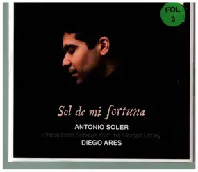 Antonio Soler - Sol de mi fortuna
