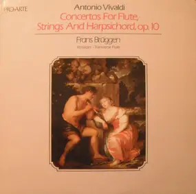 Vivaldi - Concertos For Flute, Strings And Harpsichord, op.10