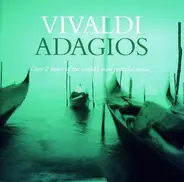 Vivaldi - Adagios - Over 2 Hours Of The World's Most Peaceful Music