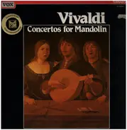 Antonio Vivaldi - Concertos For Mandolin