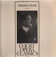 Antonio Scotti - 1866-1936