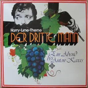 Anton Karas - Der Dritte Mann - Harry-Lime-Theme - Ein Abend Bei Anton Karas