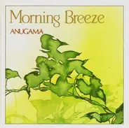 Anugama - Morning Breeze