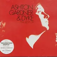 Ashton, Gardner & Dyke - The Best Of