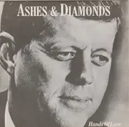 Ashes And Diamonds - Hands Of Love