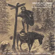 Ashley Hutchings - Along The Downs (The Countryside Collection Album)