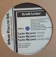 Asiah Lewis - Taste My Love