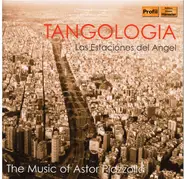 Astor Piazzolla - Tangologia