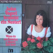 Astrid Rhomberg Und Die Gamsbacher Musikanten - Jedes Vogerl Braucht A Nest