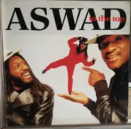 Aswad - On The Top
