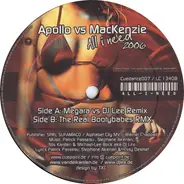 Apollo Vs The Mackenzie - All I Need 2006