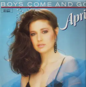 April - Boys Come And Go