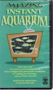 Aquarium - Amazing Instant aquarium
