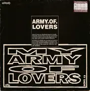 Army Of Lovers - My Army Of Lovers