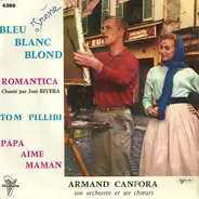 Armand Canfora Et Son Orchestre - Bleu Blanc Blond
