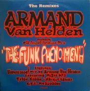 Armand Van Helden Presents Old School Junkies - The Funk Phenomena (The Remixes)