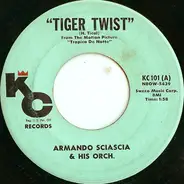 Armando Sciascia Orchestra - Tiger Twist