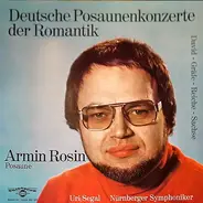 Friedebald Gräfe / Ernst Sachse / Ferdinand David / Eugen Reiche - Deutsche Posaunenkonzerte Der Romantik