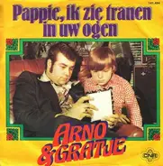 Arno & Gratje - Pappie, Ik Zie Tranen In Uw Ogen