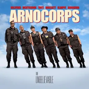 Arnocorps - The Unbelievable