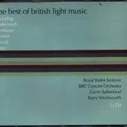 Arnold / Alwyn / Butterworth / Rutter a.o. - The Best Of British Light Music