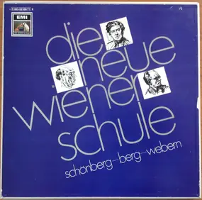 Arnold Schoenberg - Die Neue Wiener Schule