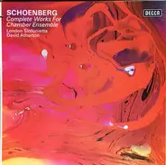 Schoenberg - The Complete Works For Chamber Ensemble