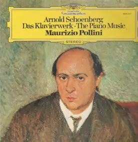 Arnold Schoenberg - Das Klavierwerk