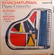 Khatchaturian / Scriabine - Piano Concerto / Prelude / Nocturne / Etude Pathetique