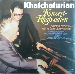 Aram Khatchaturian - Konzertrhapsodien