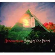 Arbouretum - Song of the Pearl