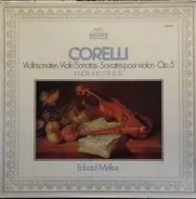 Corelli - Violinsonaten · Violin Sonatas · Sonates Pour Violon · Op. 5 I. Nos. 1·7·2·8·3·9