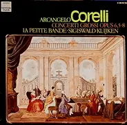 Corelli - Concerti Grossi Opus 6, Nr. 5-8