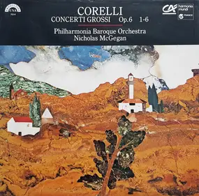 Arcangelo Corelli - Concerti Grossi Op.6 1-6