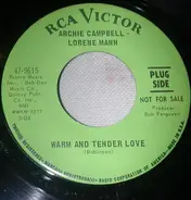 Archie Campbell , Lorene Mann - Warm And Tender Love